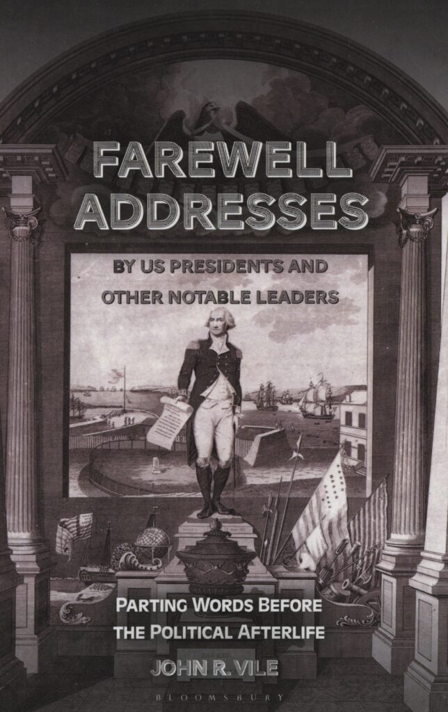 book cover of "Farewell Addresses by US Presidents and Other Notable Leaders" features black and white image of George Washington on a podium holding a scroll with flags and old scenery behind him